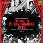 The Best Of Pandit Ravi Shankar Ever Vol. 2 - Ravi Shankar Song Download